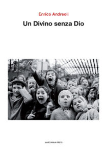 Divino senza Dio (Un)
