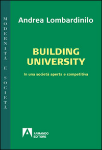 Building university. In una società apert...