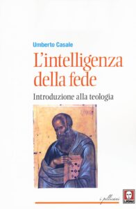 Intelligenza della fede. Introduzione alla...
