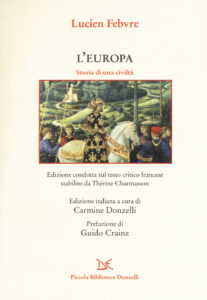 Europa. Storia di una civiltà (L')