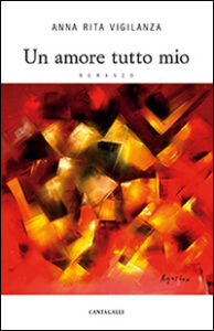 Amore tutto mio (Un)