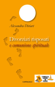 Divorziati risposati e comunione spiritual...