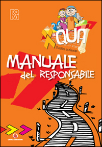XdiQUA. Si misero in cammino. Manuale del ...