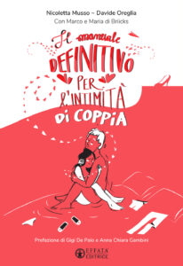 Manuale definitivo per l'intimità di coppia. Ediz. illustrata (Il)
