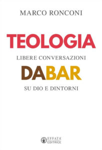 Teologia da bar. Libere conversazioni su D...