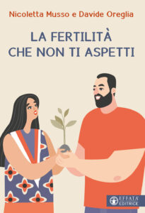 Fertilità che non ti aspetti (La)