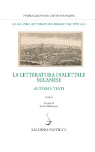 Letteratura dialettale milanese (La). Vol....