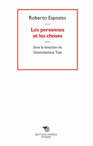 Personnes et les choses (Les)
