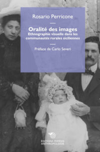 Oralité des images. Ethnographie visuelle...