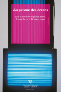 Prisme des écrans (Au)