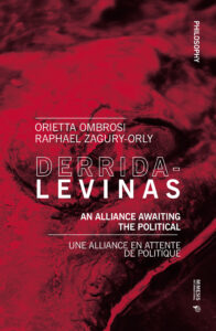 Derrida-Levinas. An alliance awaiting the ...