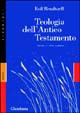 Teologia dell'Antico Testamento. Vol. 1: S...