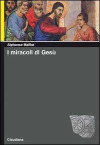 Miracoli di Gesù (I)