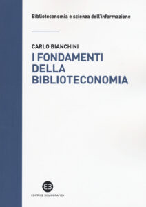 Fondamenti della biblioteconomia (I)