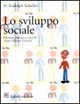 Sviluppo sociale del bambino (Lo)