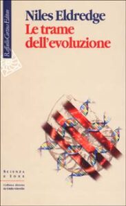 Trame dell'evoluzione (Le)
