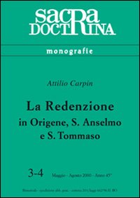 Redenzione in Origene, s. Anselmo e s. Tom...