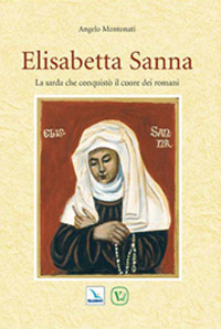 Elisabetta Sanna. La sarda che conquistò ...