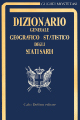 Dizionario generale geografico statistico ...