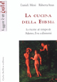 Cucina della Bibbia (La)