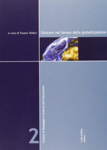 Educare nel tempo della globalizzazione. C...