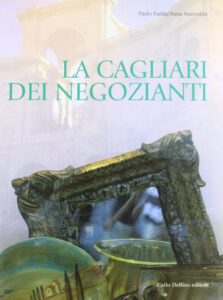 Cagliari dei negozianti (La)