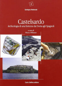 Castelsardo. Archeologia di una fortezza d...