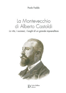 Montevecchio di Alberto Castoldi (La)