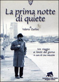 Prima notte di quiete» di Valerio Zurlini...