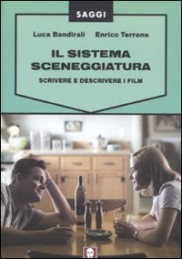 Sistema sceneggiatura. Scrivere e descrive...