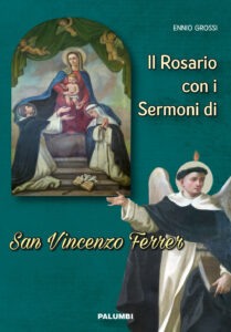 Il rosario con i sermoni di San Vincenzo F...