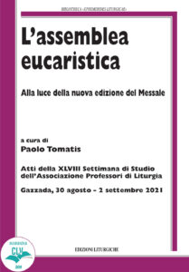 Assemblea eucaristica. Alla luce della nuo...
