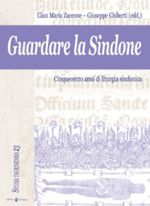 Guardare la Sindone. Cinquecento anni di l...