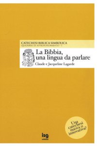 La Bibbia, una lingua da parlare