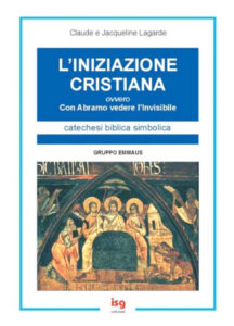 L'iniziazione cristiana. Con Abramo vedere...