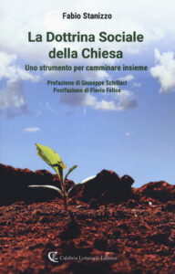 Dottrina sociale della Chiesa. Uno strumen...