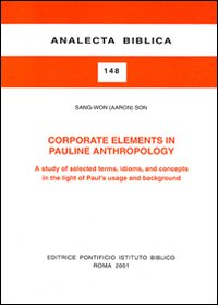 Corporate Elements in Pauline Anthropology...