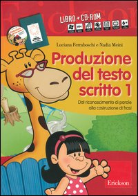 Produzione del testo scritto. Kit. Con CD-...