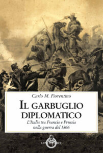 Garbuglio diplomatico. L'Italia tra Franci...