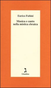 Musica e canto nella mistica ebraica