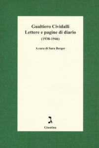 Lettere e pagine di diario (1938-1946)
