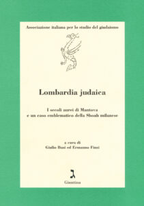 Lombardia judaica. I secoli aurei di Manto...