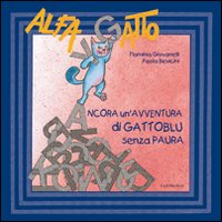 Ancora un'avventura di Gattoblu senza paur...