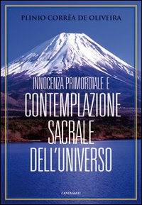 Innocenza primordiale e contemplazione sac...