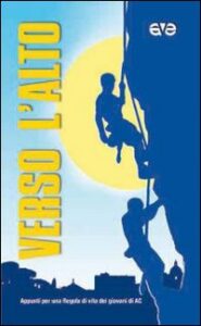 Verso l'alto. Appunti per una regola di vi...