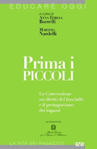 Prima i piccoli. La convenzione sui diritt...