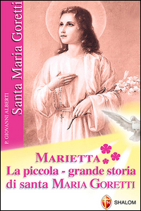 Marietta. La piccola grande storia di sant...