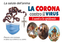 La Corona contro il virus. I santi e le ep...