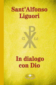 In dialogo con Dio