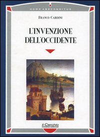 Invenzione dell'Occidente (L')